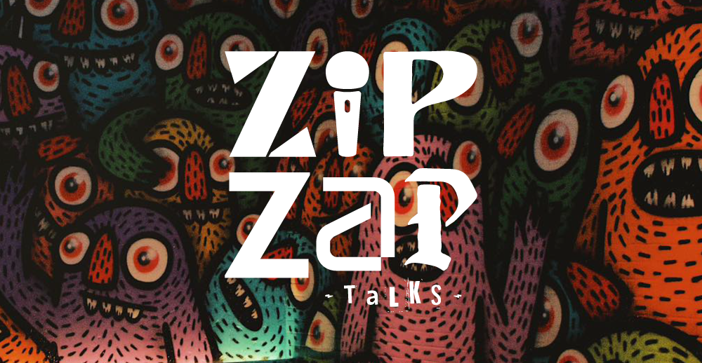 Zip Zap Talks